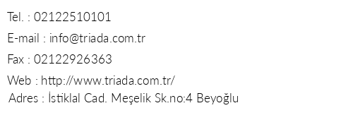 Triada Hotel telefon numaralar, faks, e-mail, posta adresi ve iletiim bilgileri