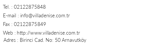 Villa Denise telefon numaralar, faks, e-mail, posta adresi ve iletiim bilgileri