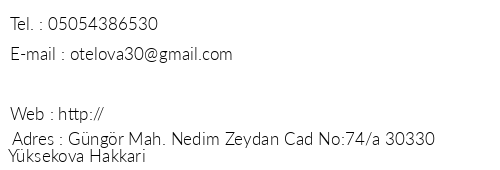 Yksekova Ova Otel telefon numaralar, faks, e-mail, posta adresi ve iletiim bilgileri